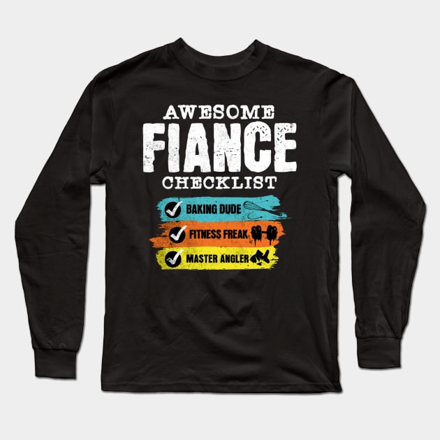 Awesome fiance checklist Long Sleeve T-Shirt by Kami Sayang Sama Jamsah